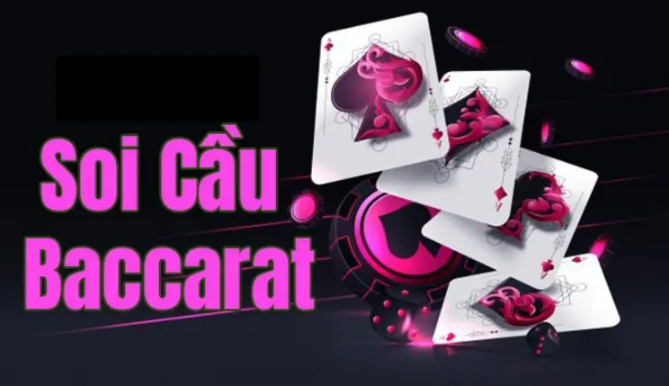 Soi cầu Baccarat 