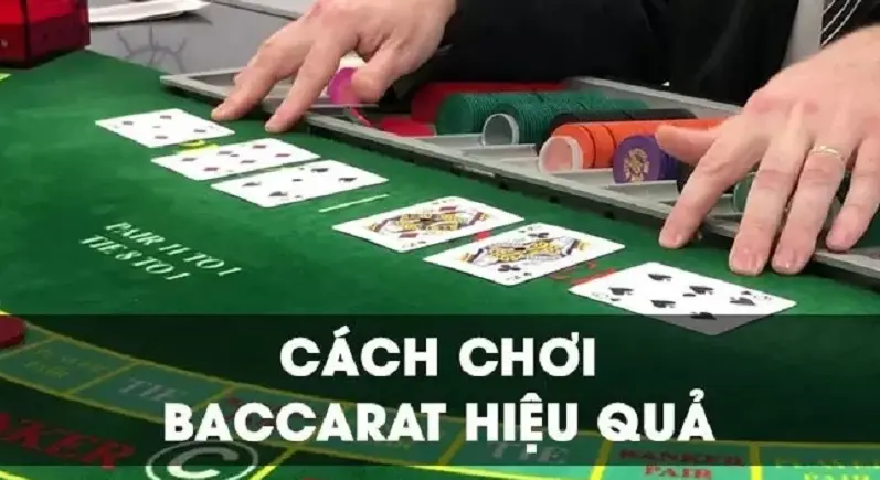 Hé lộ 4 mẹo chơi Baccarat giúp người mới thắng đậm