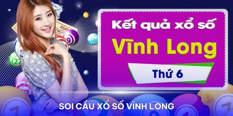 soi cầu xổ số vĩnh long